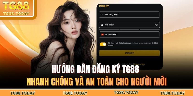 Đăng Ký TG88