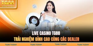 Live casino TG88