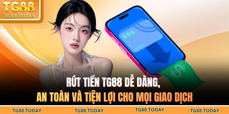 Rút tiền TG88