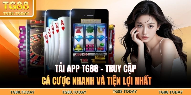 Tải App TG88